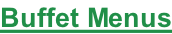 Buffet Menus